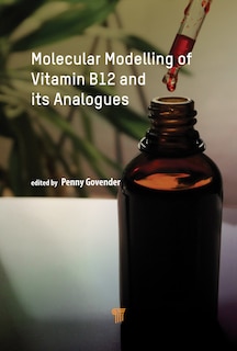 Front cover_Molecular Modelling Of Vitamin B12 And Its Analogues