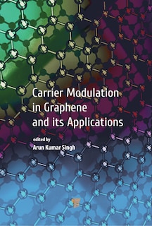 Couverture_Carrier Modulation In Graphene And Its Applications