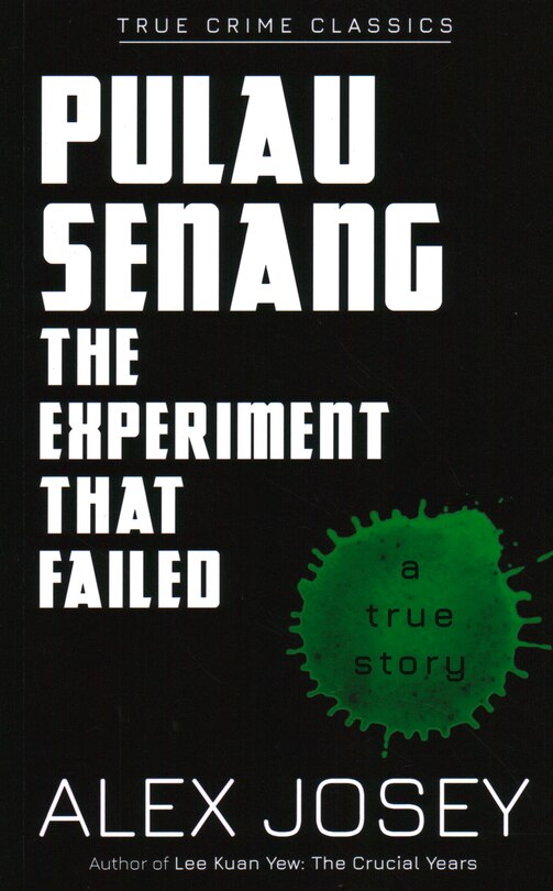 Pulau Senang: The Experiment That Failed