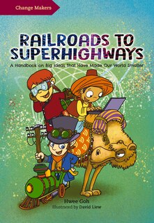Front cover_Railroads to Superhighways