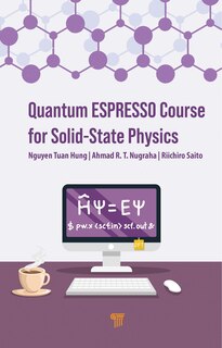 Front cover_Quantum ESPRESSO Course for Solid-State Physics