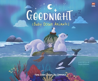 Couverture_Goodnight, Baby Ocean Animals