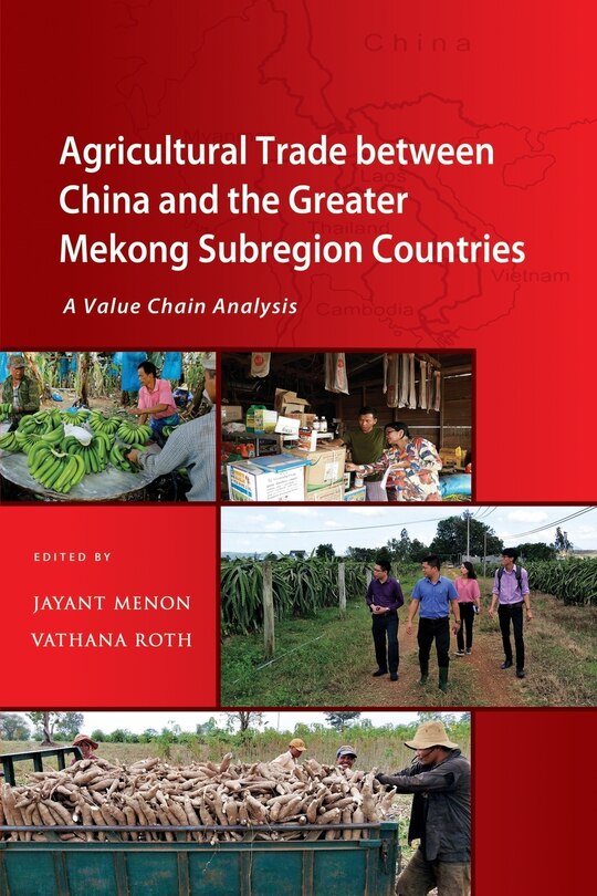 Front cover_Agricultural Trade between China and the Greater Mekong Subregion Countries