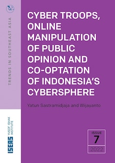 Couverture_Cyber Troops, Online Manipulation of Public Opinion and Co-optation of Indonesia's Cybersphere