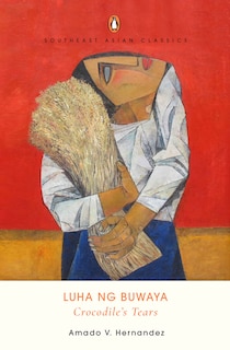 Front cover_LUHA NG BUWAYA (Crocodile's Tears)