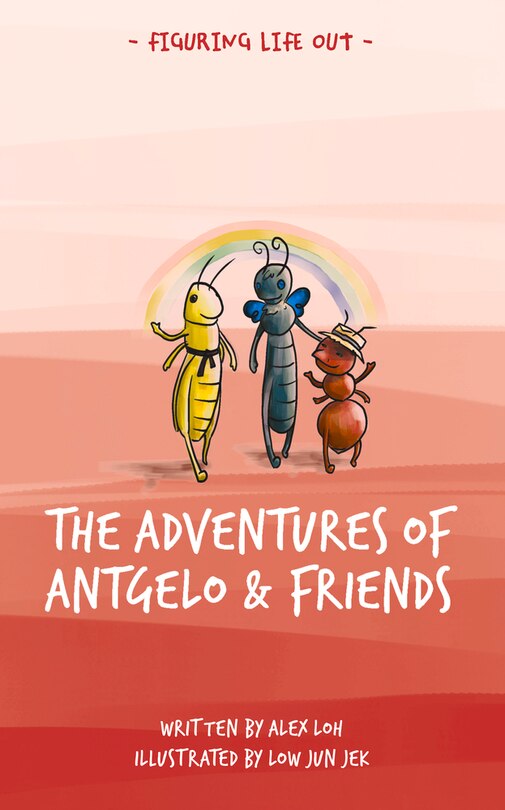 Front cover_The Adventures of Antgelo and Friends
