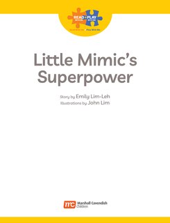 Front cover_Read + Play: Little Mimic’s Superpower