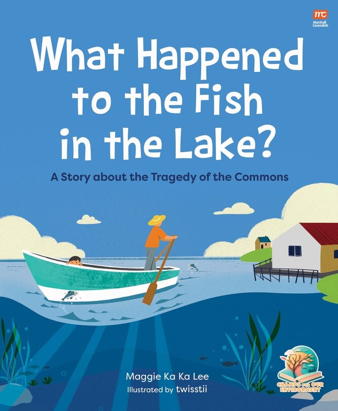 Front cover_What Happened to the Fish in the Lake?