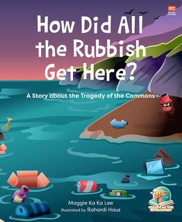 Front cover_How Did All the Rubbish Get Here?