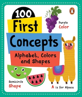 Front cover_100 First Concepts: Alphabet, Shapes and Colors