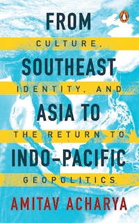 Couverture_From Southeast Asia to Indo-Pacific