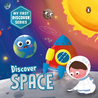 Front cover_My First Discover Series: Space