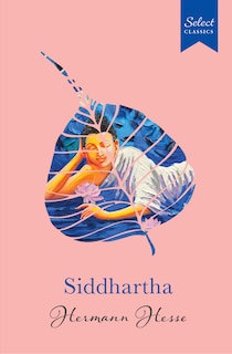 Front cover_Select Classics: Siddhartha