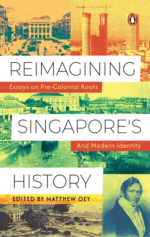 Front cover_Reimagining Singapore's History