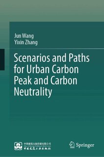 Couverture_Scenarios and Paths for Urban Carbon Peak and Carbon Neutrality
