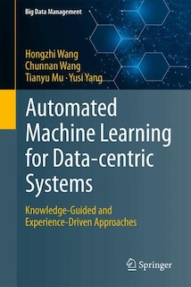 Couverture_Automated Machine Learning for Data-centric Systems