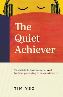 Front cover_The Quiet Achiever