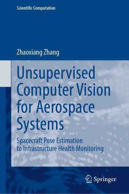Front cover_Unsupervised Computer Vision for Aerospace Systems