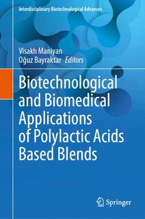 Couverture_Biotechnological and Biomedical Applications of Polylactic Acids Based Blends
