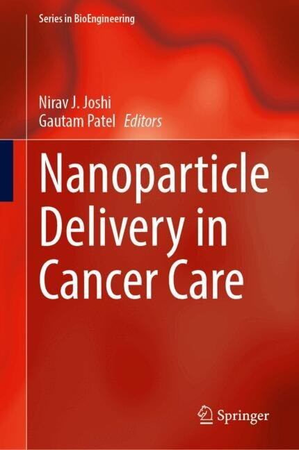 Front cover_Nanoparticle Delivery in Cancer Care