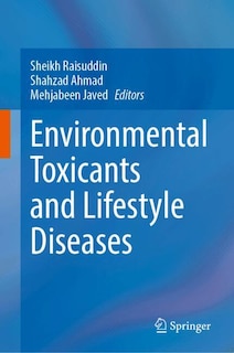 Couverture_Environmental Toxicants and Lifestyle Diseases