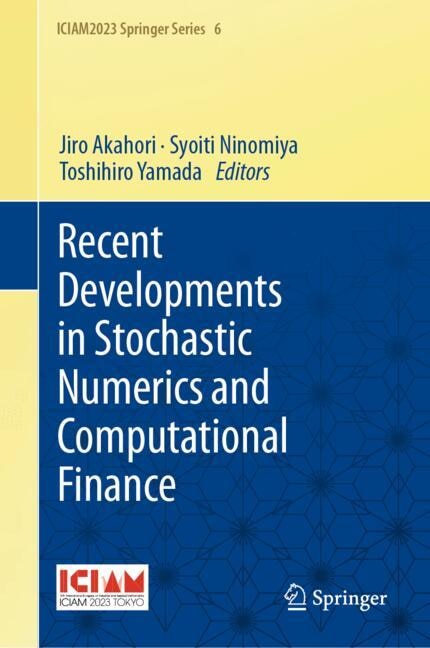Front cover_Recent Developments in Stochastic Numerics and Computational Finance