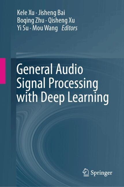Couverture_General Audio Signal Processing with Deep Learning