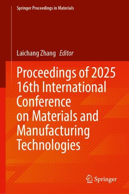 Couverture_Proceedings of 2025 16th International Conference on Materials and Manufacturing Technologies