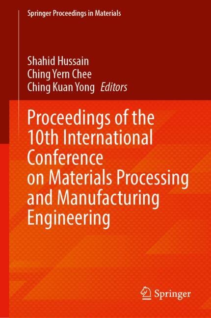 Couverture_Proceedings of the 10th International Conference on Materials Processing and Manufacturing Engineering