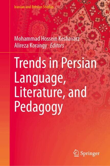 Front cover_Trends in Persian Language, Literature, and Pedagogy
