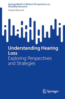 Front cover_Understanding Hearing Loss
