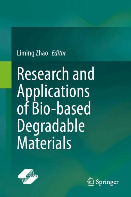 Couverture_Research and Applications of Bio-based Degradable Materials