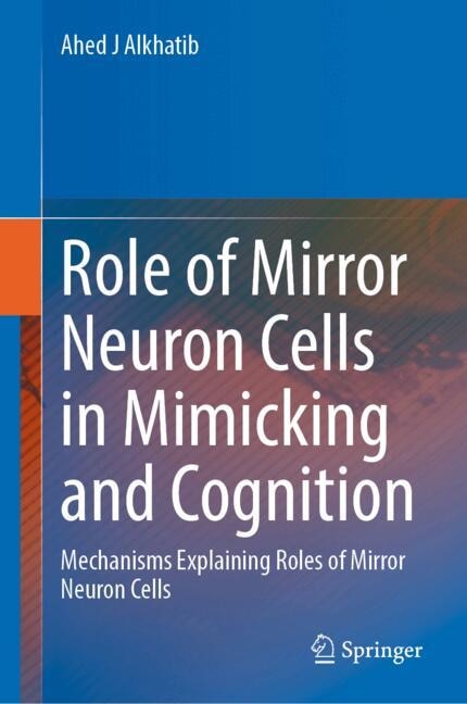 Front cover_Role of Mirror Neuron Cells in Mimicking and Cognition