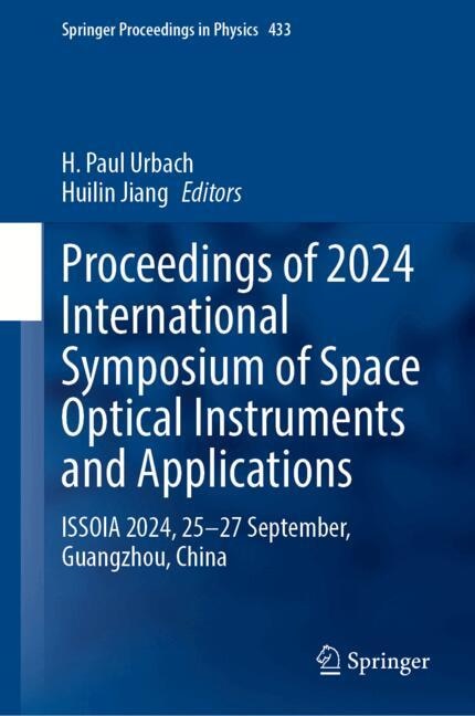 Front cover_Proceedings of 2024 International Symposium of Space Optical Instruments and Applications