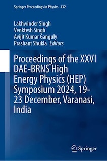 Front cover_Proceedings of the XXVI DAE-BRNS High Energy Physics (HEP) Symposium 2024, 19-23 December, Varanasi, India