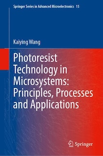 Couverture_Photoresist Technology in Microsystems