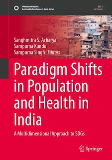 Couverture_Paradigm Shifts in Population and Health in India