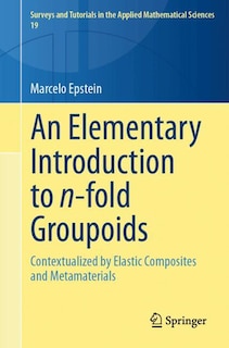 Front cover_An Elementary Introduction to n-fold Groupoids