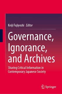 Couverture_Governance, Ignorance, and Archives