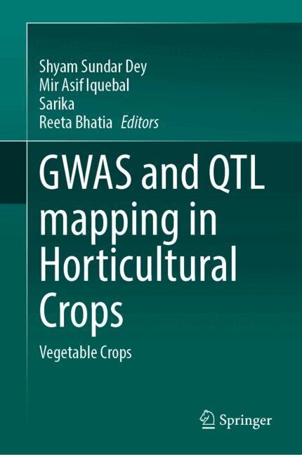 Front cover_GWAS and QTL mapping in Horticultural Crops
