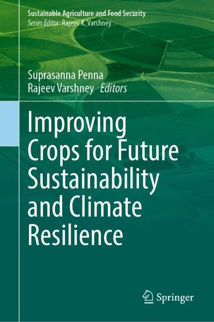 Front cover_Improving Crops for Future Sustainability and Climate Resilience