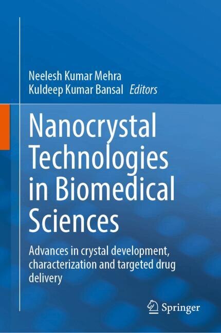 Front cover_Nanocrystal Technologies in Biomedical Sciences