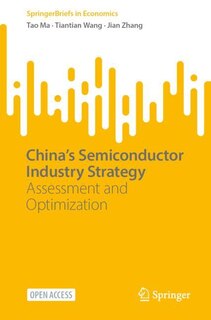 Front cover_China's Semiconductor Industry Strategy