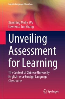 Front cover_Unveiling Assessment for Learning