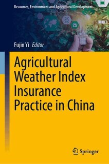Couverture_Agricultural Weather Index Insurance Practice in China