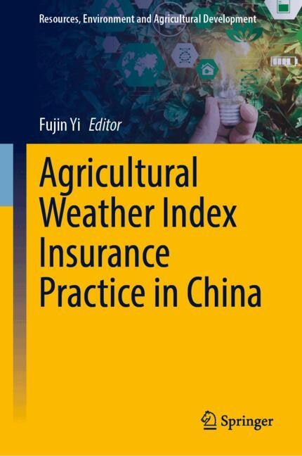 Couverture_Agricultural Weather Index Insurance Practice in China