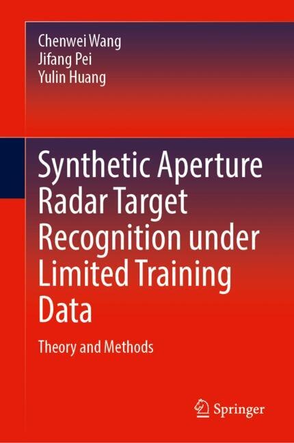 Couverture_Synthetic Aperture Radar Target Recognition under Limited Training Data