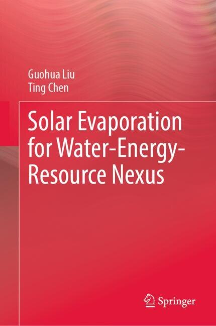 Couverture_Solar Evaporation for Water-Energy-Resource Nexus