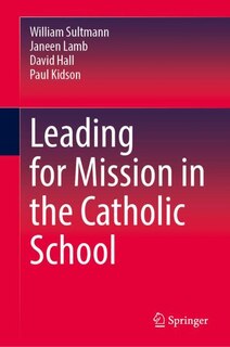 Couverture_Leading for Mission in the Catholic School