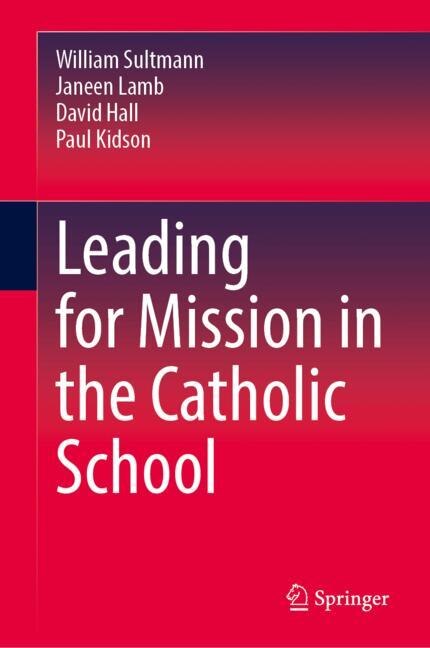 Couverture_Leading for Mission in the Catholic School